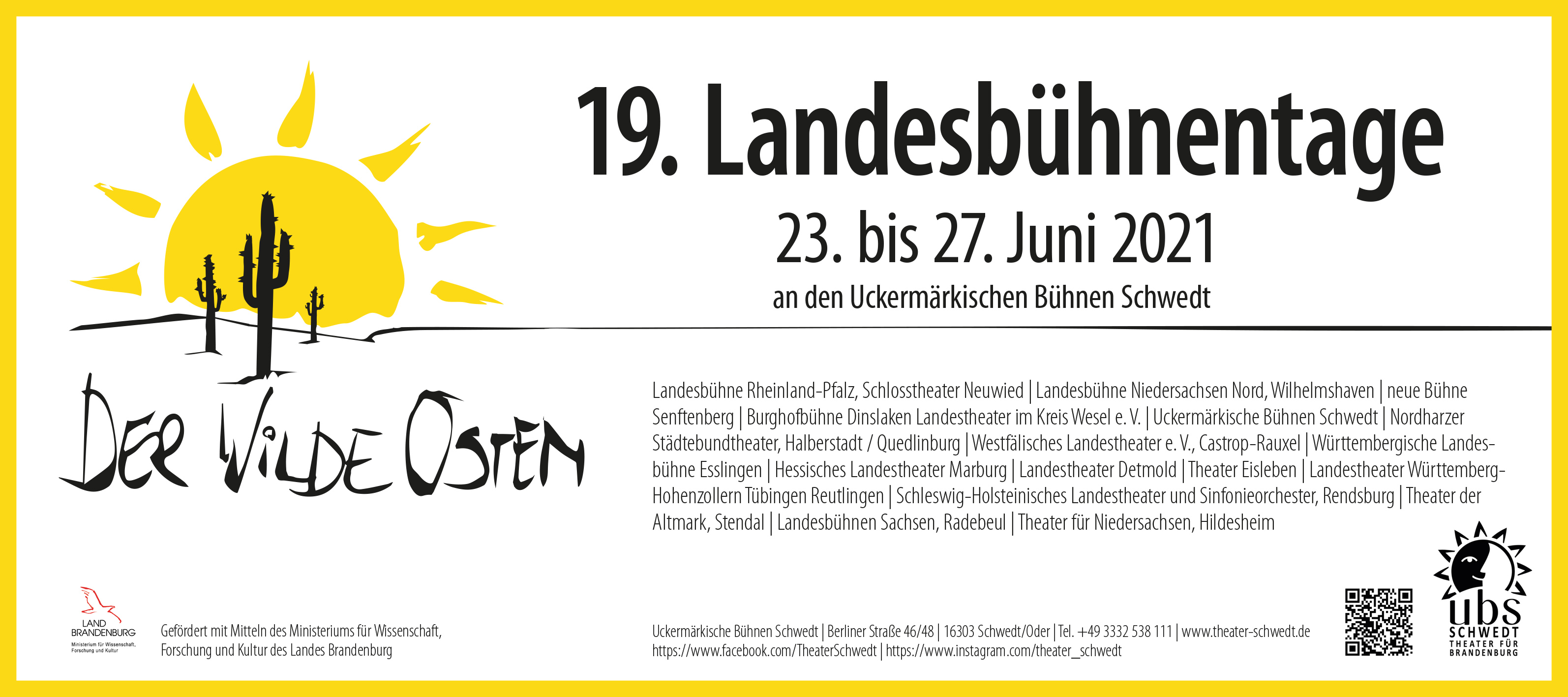 Grafik: 19. Landesbühnentage „Der wilde Osten“ 23. bis 27. Juni 2021 Grafik: 19. Landesbühnentage „Der wilde Osten“ 23. bis 27. Juni 2021