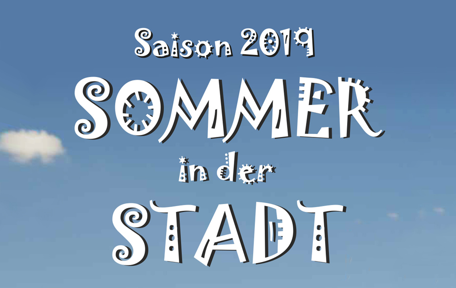 Schriftzug „Sommer in der Stadt 2019“ in Weiß vor blauem Himmel Schriftzug „Sommer in der Stadt 2019“ in Weiß vor blauem Himmel